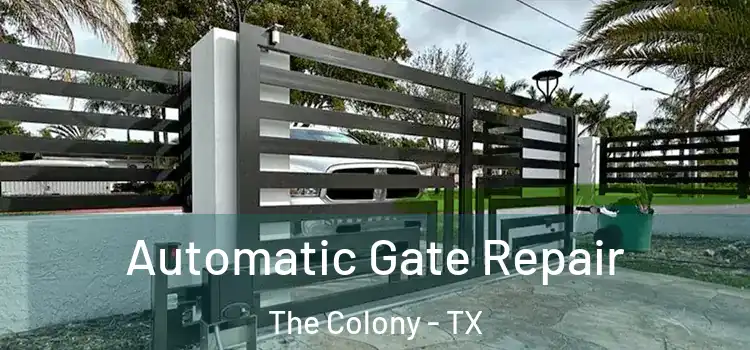 Automatic Gate Repair The Colony - TX