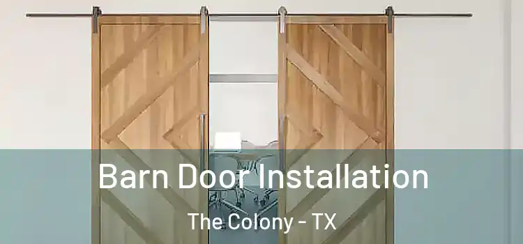 Barn Door Installation The Colony - TX