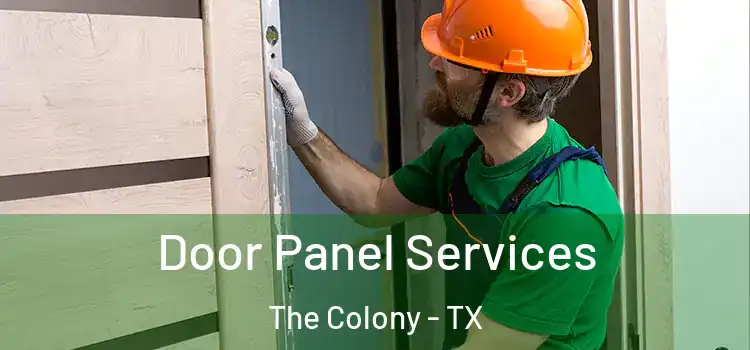 Door Panel Services The Colony - TX