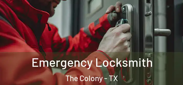 Emergency Locksmith The Colony - TX