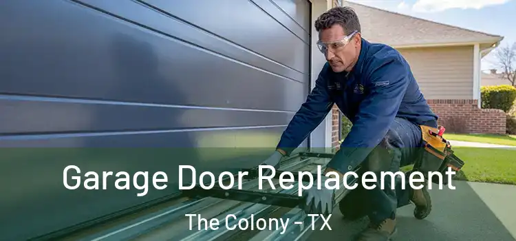  Garage Door Replacement The Colony - TX