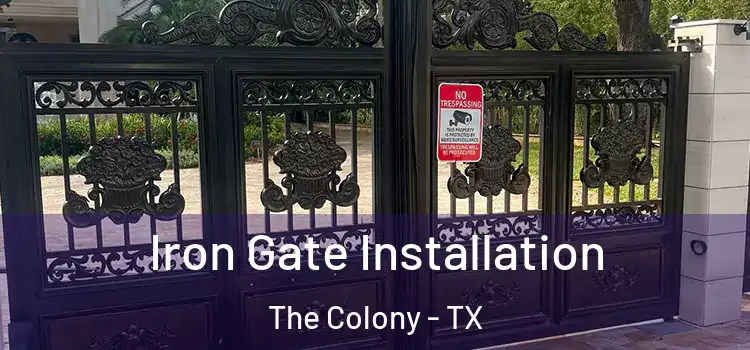 Iron Gate Installation The Colony - TX