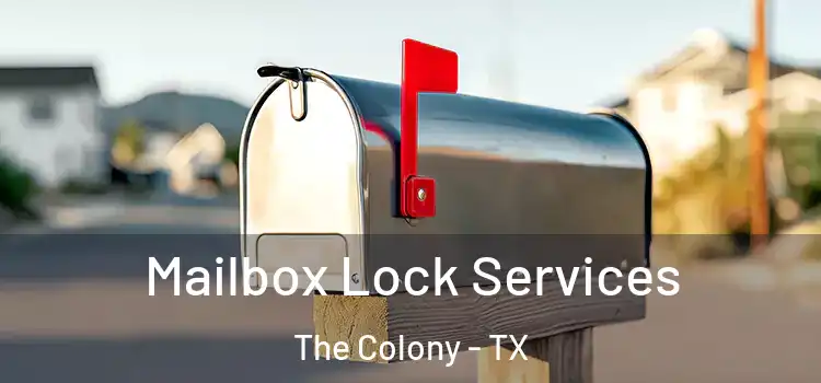 Mailbox Lock Services The Colony - TX