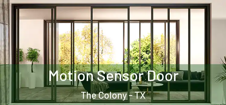 Motion Sensor Door The Colony - TX