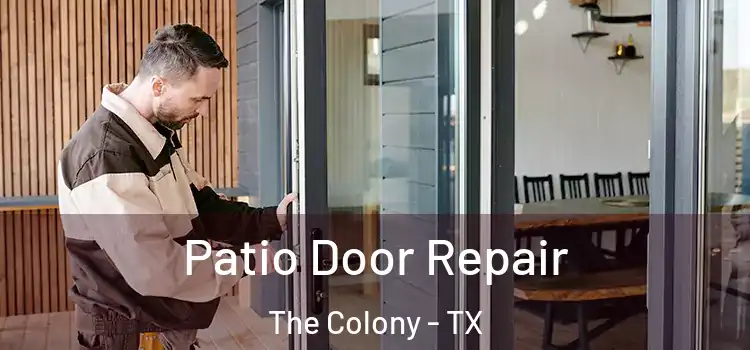 Patio Door Repair The Colony - TX