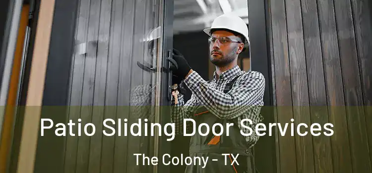 Patio Sliding Door Services The Colony - TX