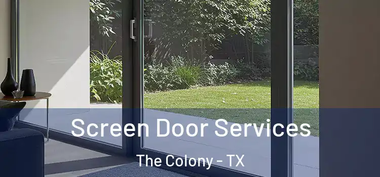 Screen Door Services The Colony - TX