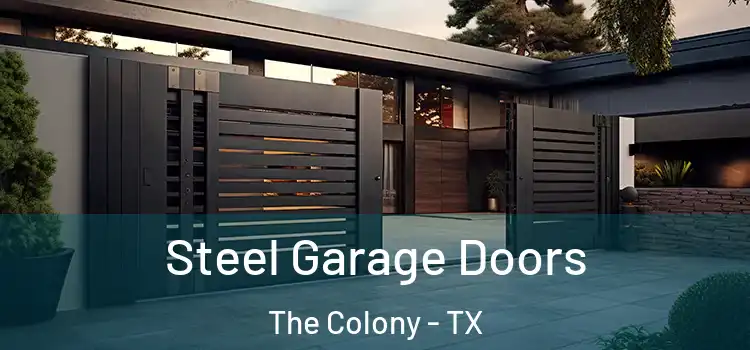 Steel Garage Doors The Colony - TX